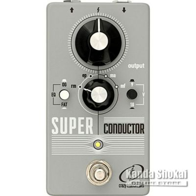 Crazy Tube Circuits (クレイジーチューブサーキット)<br> Super Conductor